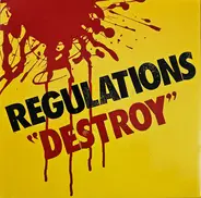 Regulations - Destroy
