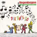 7inch Vinyl Single - Regenbogen Und Das Original Zangtaler Quintett - Der Dings Do