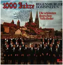 LP - Regensburger Domspatzen - 1000 Jahre Regensburger Domspatzen - Club-Sonderauflage