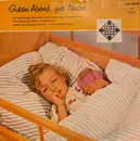 7inch Vinyl Single - Regensburger Domspatzen Und Der Bielefelder Kinderchor - Guten Abend, Gut' Nacht - EP