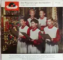 LP - Regensburger Domspatzen - Die Regensburger Domspatzen Singen Weihnachtslieder