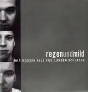 12'' - Regenundmild - Wir Müssen Alle Viel Länger Schlafen