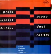 Reger / Debussy / Infante / Stravinsky - Grete And Josef Dichter Piano Duet Recital