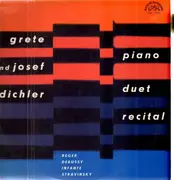 LP - Reger / Debussy / Infante / Stravinsky - Grete And Josef Dichter Piano Duet Recital