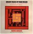 LP - Reger - Organ Music By Max Reger
