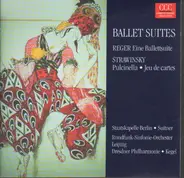 Reger / Strawinsky - Ballet Suites