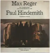 LP - Reger, Hindemith/ Dresdner Philharmonie - Vier Tondichtungen nach Böcklin op. 128* Nobiliddima Visione