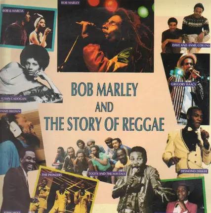 Reggae Compilation - Bob Marley And The Story Of Reggae