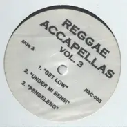 Reggae Accapellas Vol. 3 - Reggae Accapellas Vol. 3