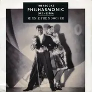 Reggae Philharmonic Orchestra - Minnie The Moocher / Dangling (Instrumental)