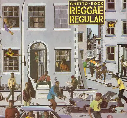 Reggae Regular - Ghetto Rock