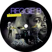 reggie b - We R Here