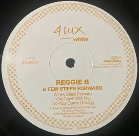 reggie b - A Few Steps Forward