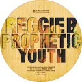 Reggie B - Prophetic Youth EP