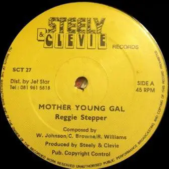 Reggie Stepper , Poison Chang - Mother Young Gal/Visa Body