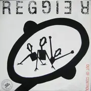 12'' - Reggie R - Out Of Control