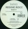 12'' - Reggie Rocc - Nasty