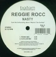 Reggie Rocc - Nasty