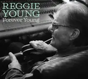CD - Reggie Young - Forever Young