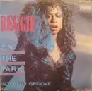 7inch Vinyl Single - Reggie - On The Park / Into The Groove