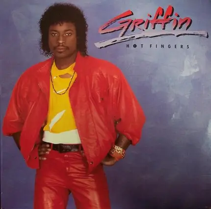 Reggie Griffin - Hot Fingers