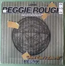 12'' - Reggie Rough - Just Can't Take It (Remix)