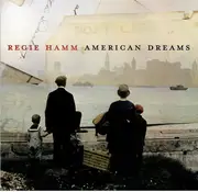 CD - Regie Hamm - American Dreams