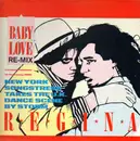 12inch Vinyl Single - Regina - Baby Love (Re-Mix)