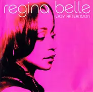 Regina Belle - Lazy Afternoon