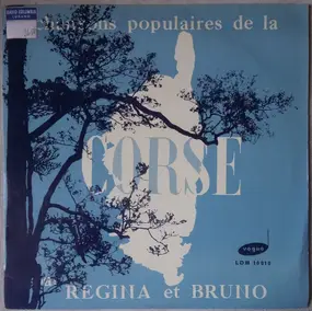 Regina Et Bruno - Chansons Populaires De La Corse