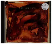 Regina Lindinger - Aufbruch