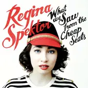 CD - Regina Spektor - What We Saw From The Cheap Seats - Digisleeve
