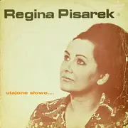 LP - Regina Pisarek - Utajone Słowo ...