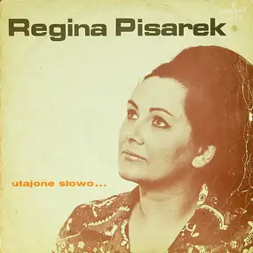 Regina Pisarek - Utajone Słowo ...