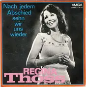 Regina Thoss - Nach Jedem Abschied Sehn Wir Uns Wieder / Irgendwann Wird Es Sein