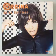 Regina - Up On The Floor