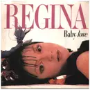 7inch Vinyl Single - Regina - Baby Love - SP