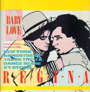 Regina - Baby Love