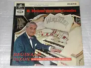 Reginald Dixon - Mr. Blackpool Plays Organ Favourites