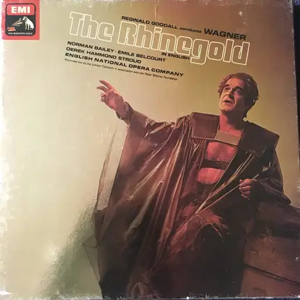 Reginald Goodall Conducts Richard Wagner / Norman Bailey • Emile Belcourt / Derek Hammond-Stroud / - The Rhinegold (In English)