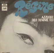 Régine - Azzurro / Des Comme Toi