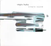 Regis Huby - Simple Sound