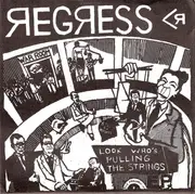 7inch Vinyl Single - Regress - Look Who's Pulling The Strings - Incl. insert
