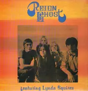 Reign Ghost - Featuring Lynda Squires