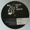 12inch Vinyl Single - Reign Of Terror - Ill Reign Of Terror