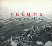Reigns - Styne Vallis