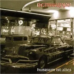Reimsuppe - Hubraum Ist Alles