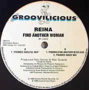 12'' - Reina - Find Another Woman