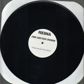 Reina - Find Another Woman