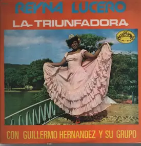 Reina Lucero - La Triunfadora